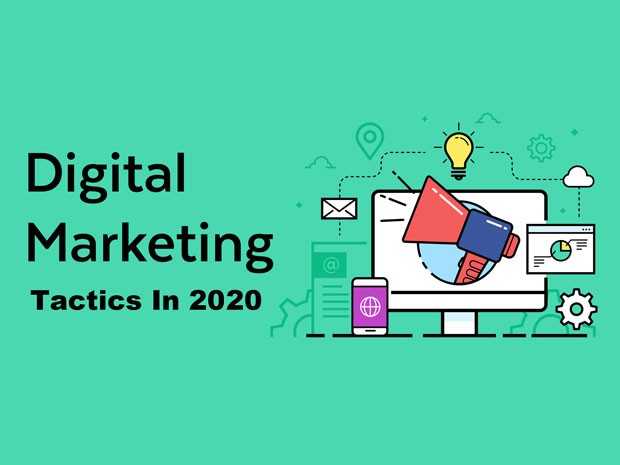Digital Marketing Tactics in 2020