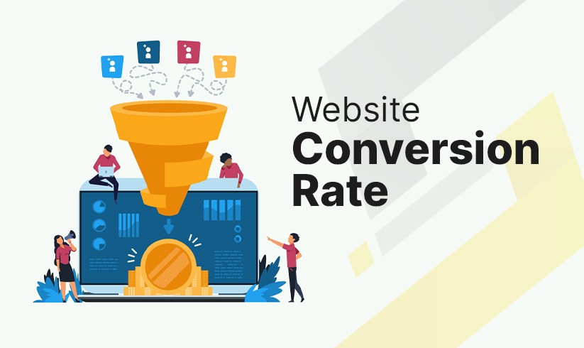 What is a Website Conversion Rate and How to Improve It?
