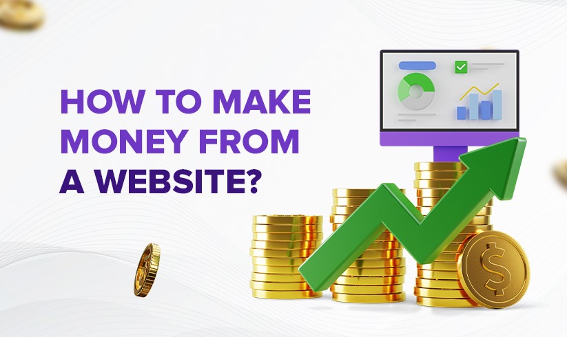 How to Make Money from a Website?